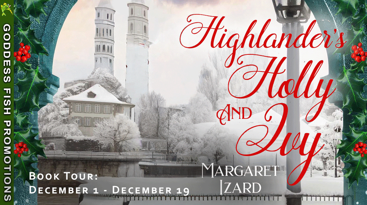 Goddess Fish Promotions book tour banner for Highlander's Holly and Ivy by Margaret Izard. Features a snowy Highland setting, holly border, and book title with tour dates December 1-19.