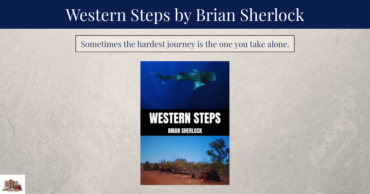 Wide blog header image for the book review of Western Steps by Brian Sherlock. Displays the title at the top with a centered, outlined quote reading, 