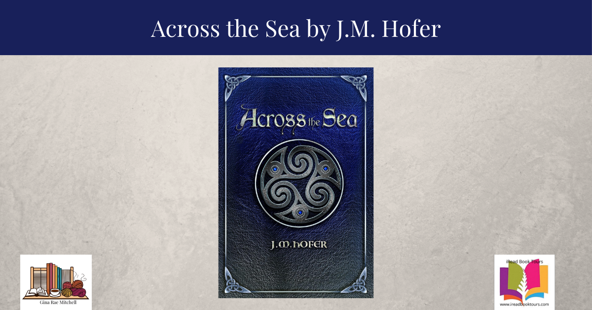 Wide blog header image for the review of Across the Sea by J.M. Hofer. Features the book cover and GinaRaeMitchell.com branding.