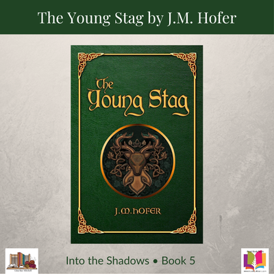 Review: The Young Stag (Islands in the Mist, Book 5) by J.M. Hofer