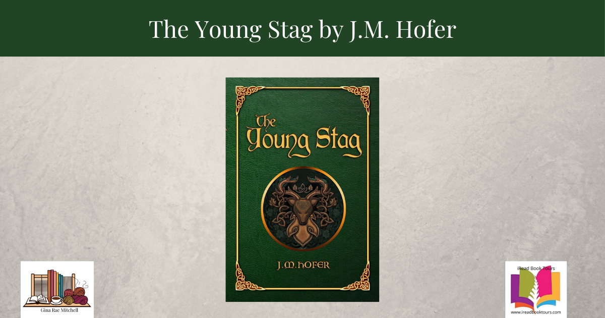 Wide blog banner for the review of The Young Stag by J.M. Hofer. Features the green jewel-toned book cover centered on a parchment-textured background with a deep green title bar stating the book title by J.M. Hofer, and Gina Rae Mitchell and iRead Book Tours logos in the lower corners.