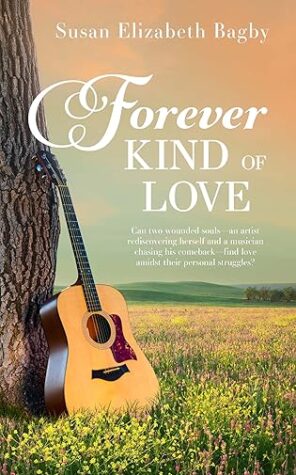 Spotlight & Guest Post: Forever Kind of Love by Susan Bagby