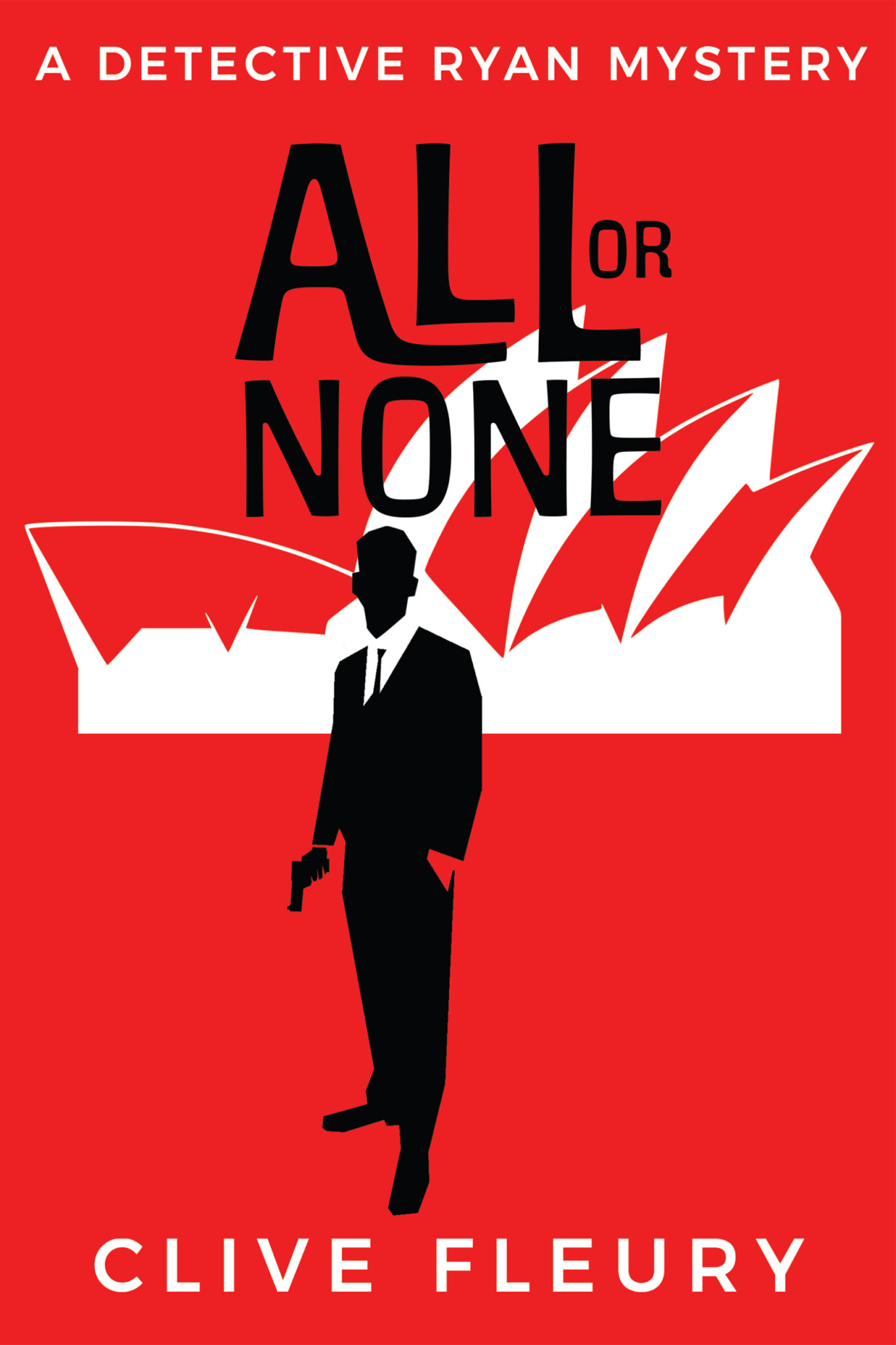 Book cover of All or None by Clive Fleury