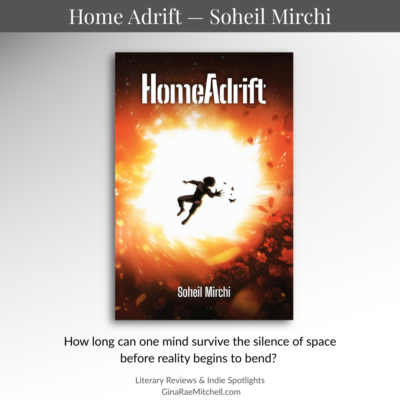 Review: HomeAdrift by Soheil Mirchi