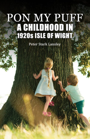 Review: Pon My Puff by Peter Stark Lansley | A Childhood in 1920s Isle of Wight