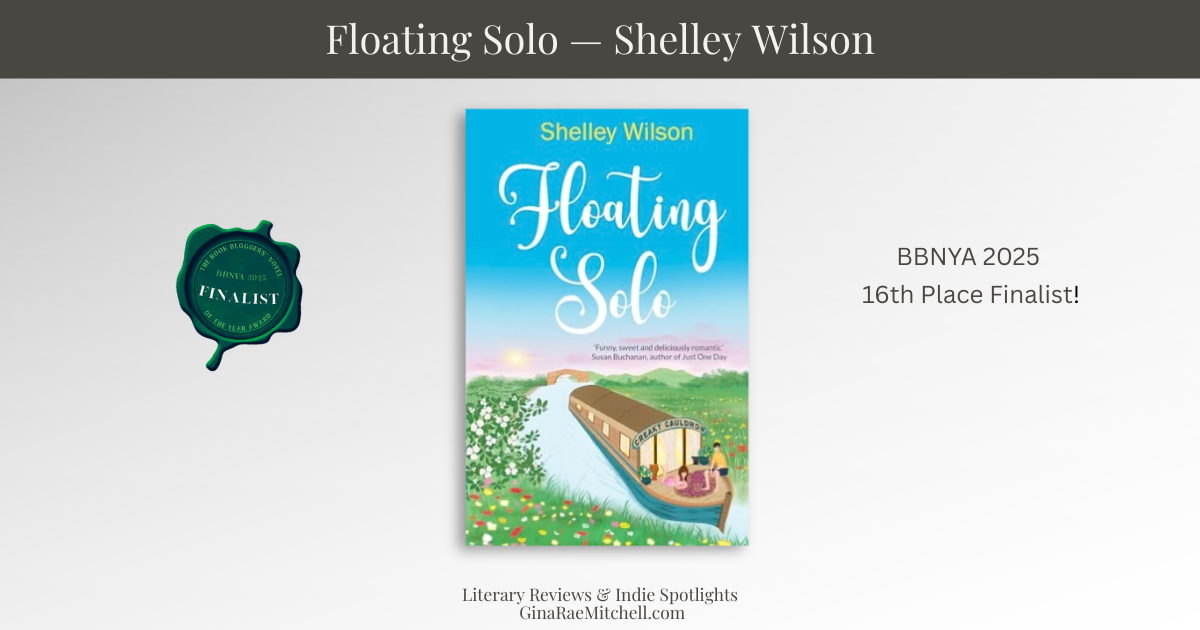 Wide blog banner for the spotlight of Floating Solo by Shelley Wilson showing the book cover centered on a calm neutral background with a warm charcoal title bar, BBNYA 2025 finalist badge, and literary review branding for GinaRaeMitchell.com.