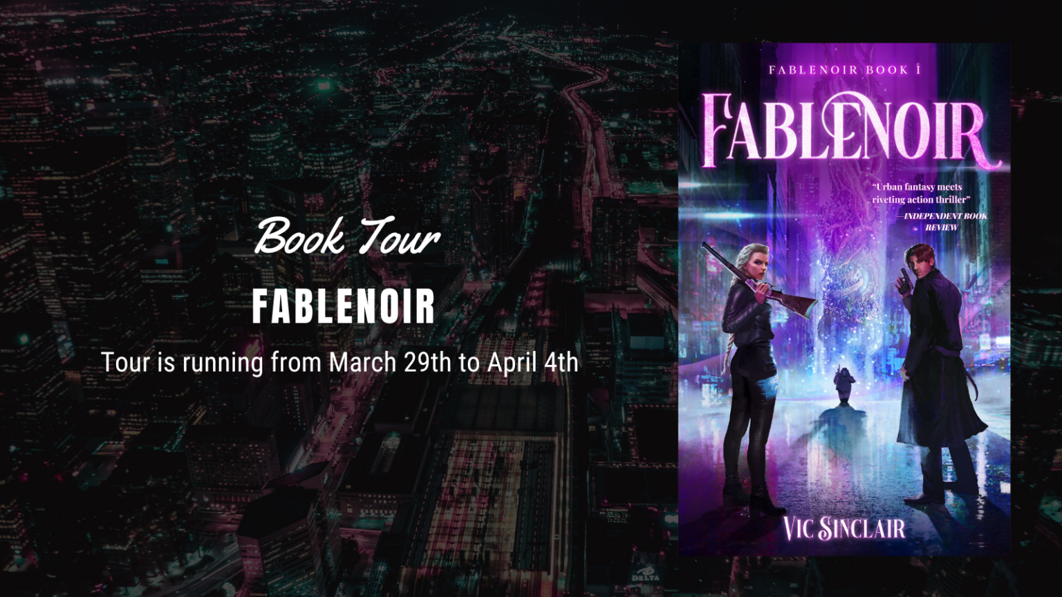 Breakeven Books tour banner for Fablenoir by Vic Sinclair showing the bookcover and tour dates March 29 to April 4, 2026