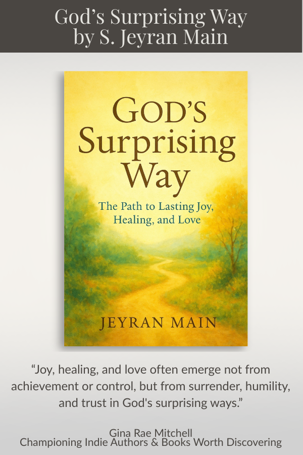 Quote graphic for God's Surprising Way by S. Jeyran Main featuring the book cover and the Augustine quote, “Joy is the reflection of God's eternal delight within the soul, not the applause of men,” with Gina Rae Mitchell branding.