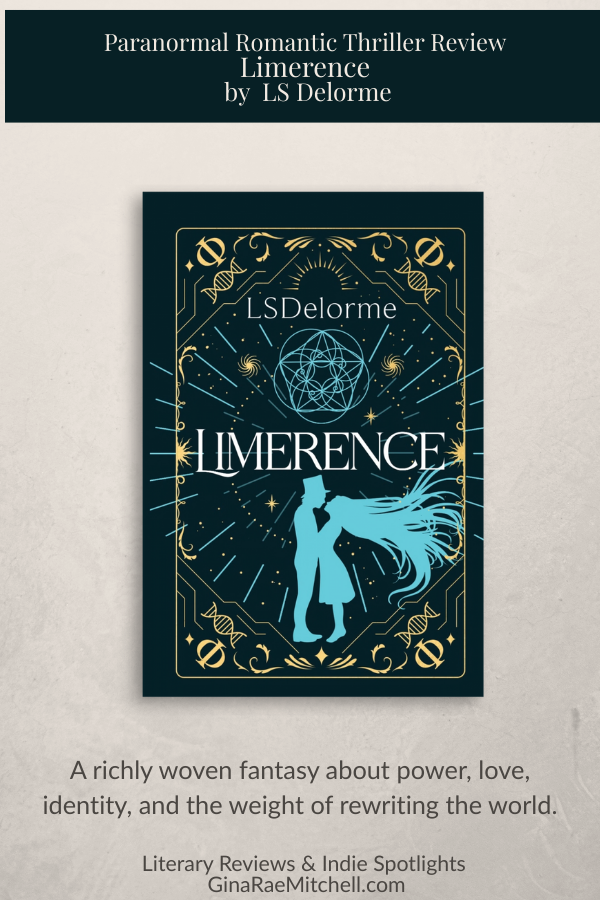 Vertical Pinterest image for Limerence by LS Delorme featuring the bookcover, a quote, and ginaraemitchell.com imprint