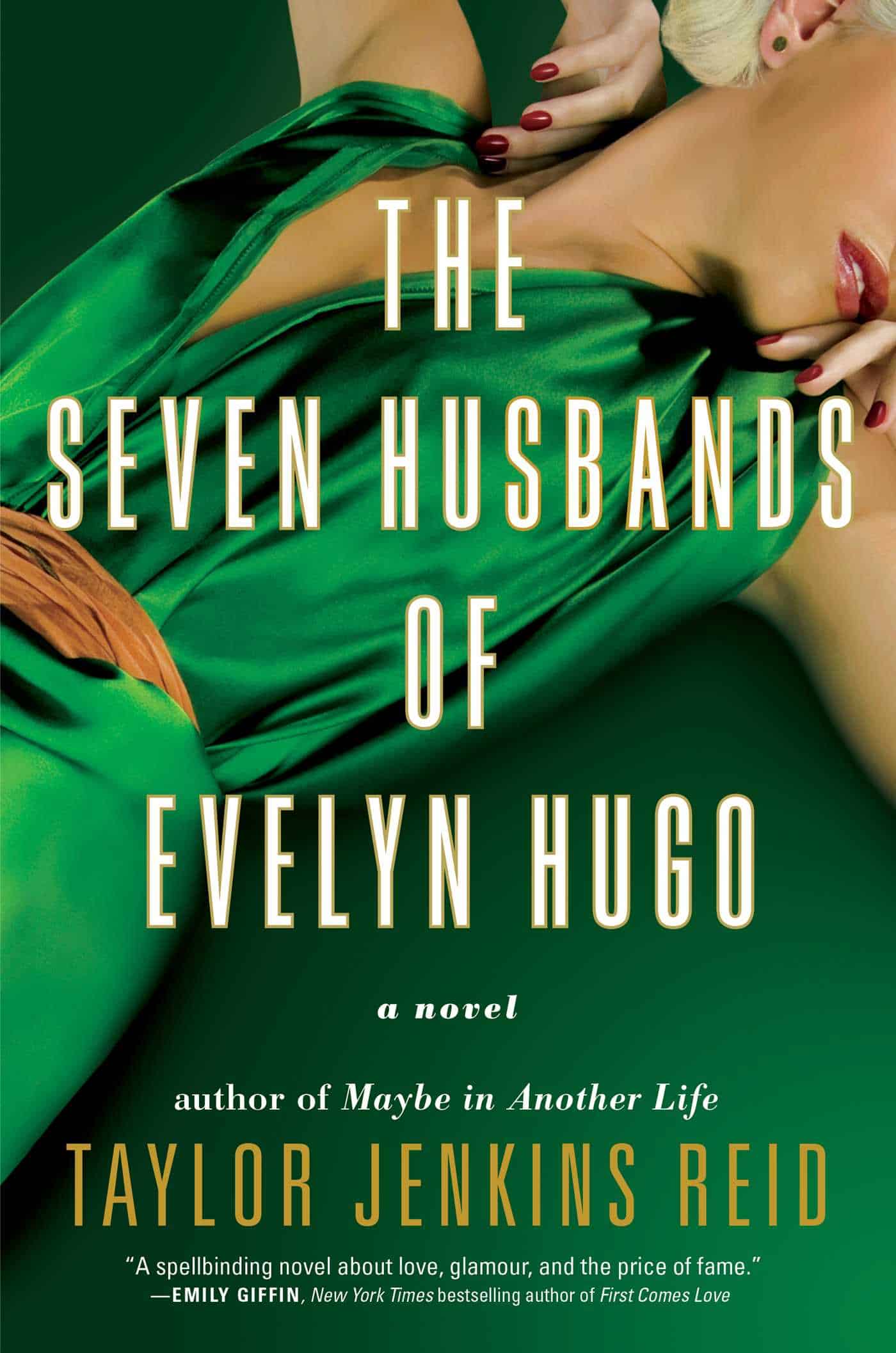 The SEven Husbands of Evelyn Hugo Green Book Cover