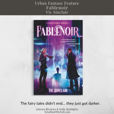 Feature: Fablenoir by Vic Sinclair | Dark Urban Fantasy