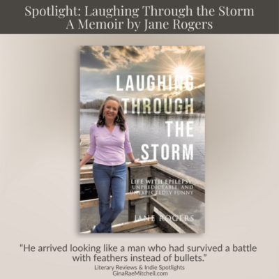 Spotlight: Laughing Through the Storm by Jane Rogers