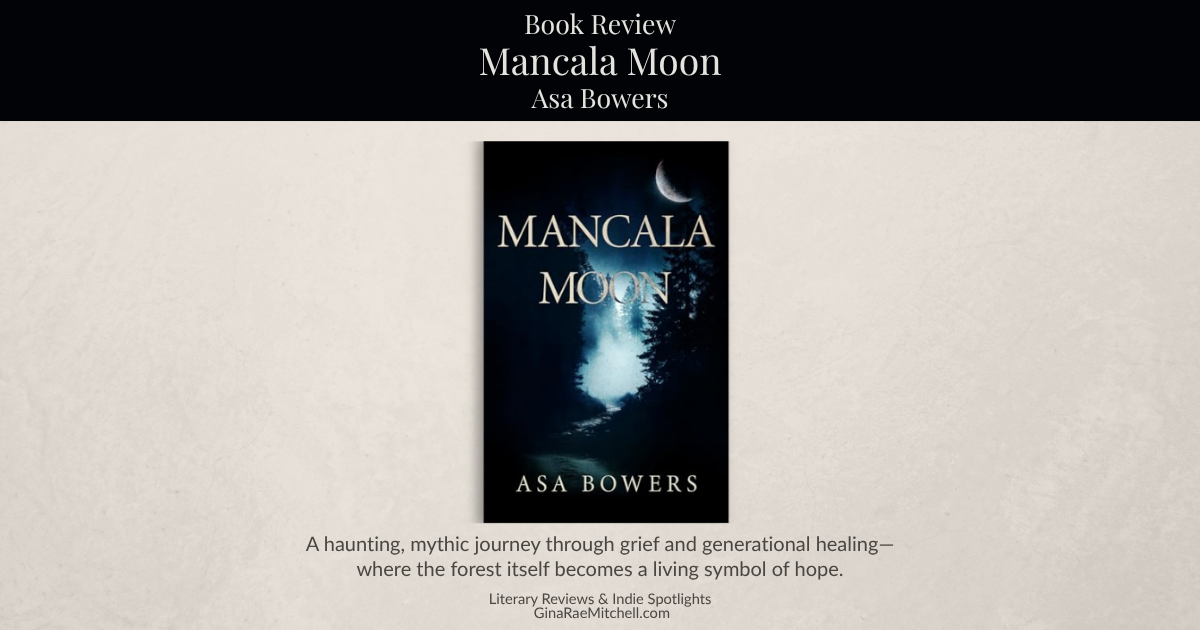 Wide blog banner for Mancala Moon by Asa Bowers showing the book cover with a dark forest and a quote.