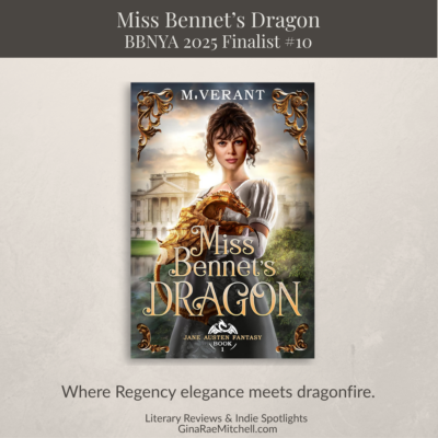 Spotlight: Miss Bennet's Dragon by M Verant | BBNYA 2025 Finalist