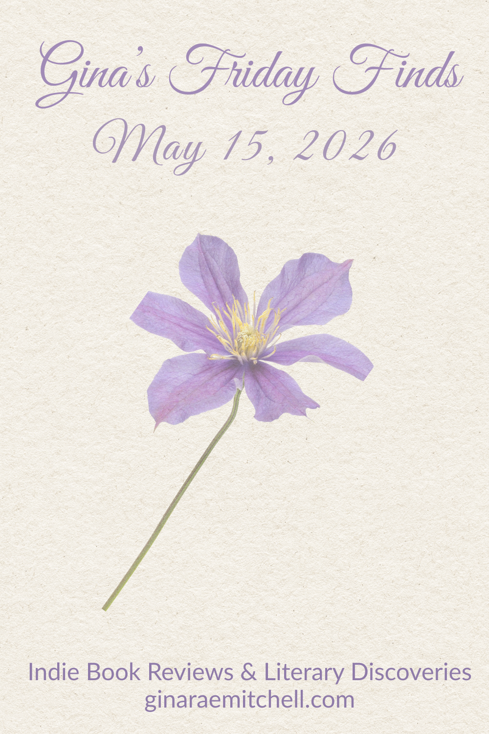 Friday Finds May 15, 2026 blog banner with soft purple flower on parchment background featuring cozy curated book finds and lifestyle inspiration.