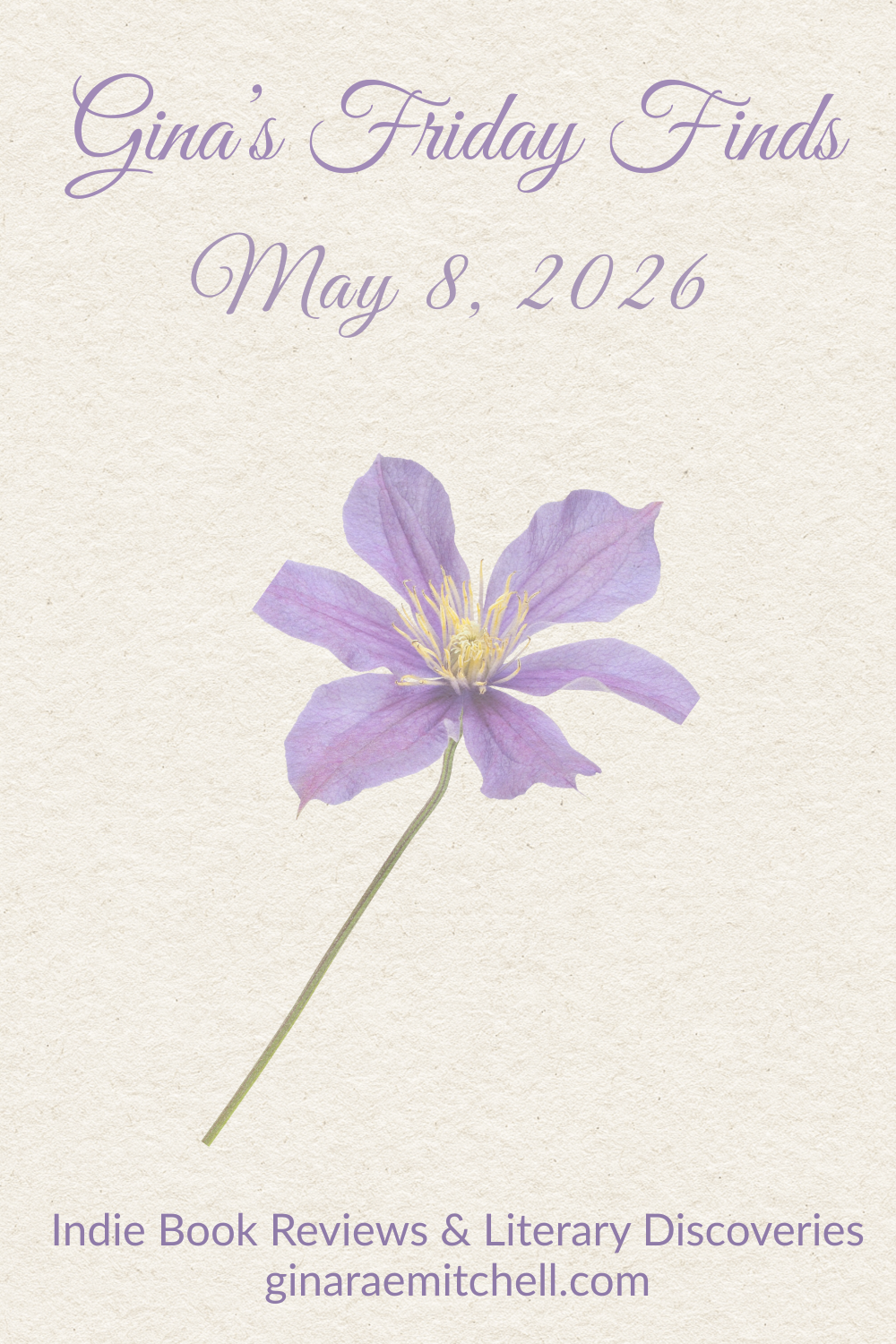 Friday Finds May 8, 2026 blog banner with soft purple flower on parchment background featuring cozy curated book finds and lifestyle inspiration.