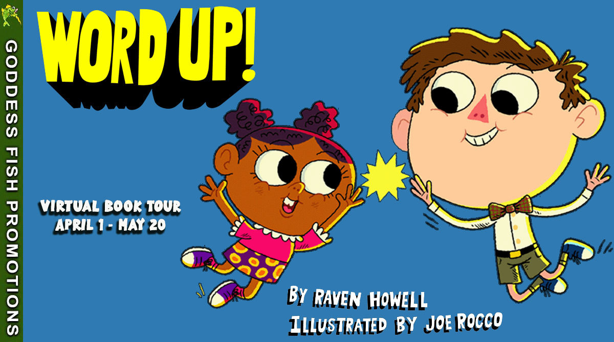 Tour banner for the Goddess Fish promotion of Word Up! by RAven Howell, showing tour dates and tour branding.