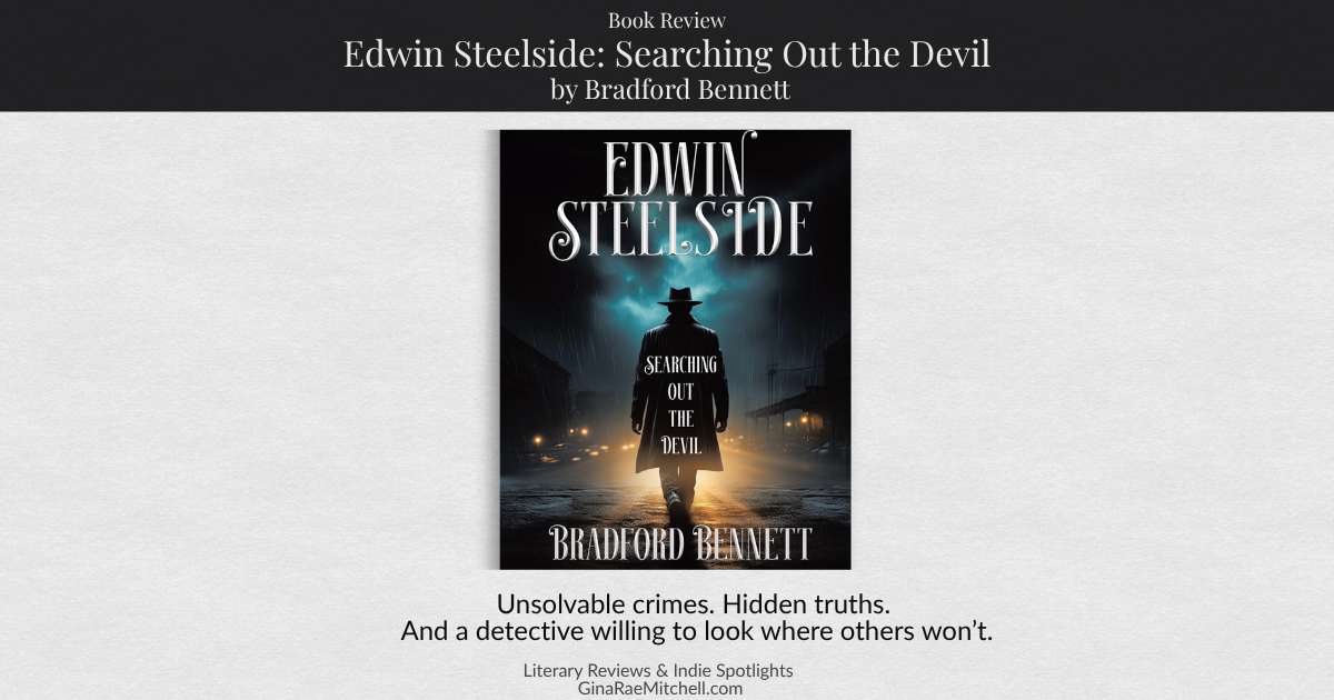 Wide blog banner for Edwin Steelside: Searching Out the Devil by Bradford Bennett on GinaRaeMitchell.com