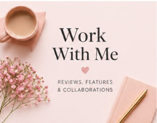 Work With Me graphic featuring soft pink background, coffee, flowers, and text about reviews, features, and collaborations on Gina Rae Mitchell's blog
