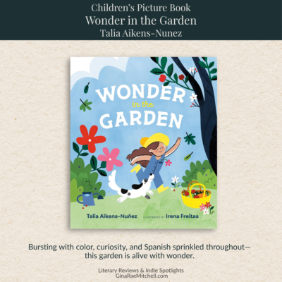 Review: Wonder in the Garden by Talia Aikens-Nunez