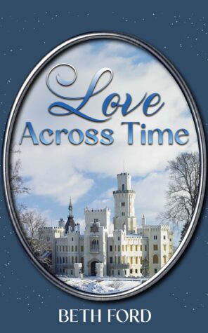 Love Across Time by Beth Ford | Historical Time Travel Romance Review