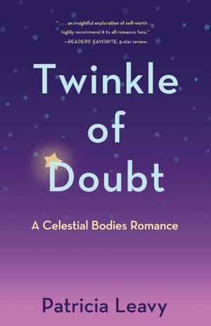 Twinkle of Doubt by Patricia Leavy | Emotional Romance Spotlight