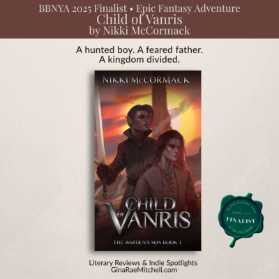 Child of Vanris by Nikki McCormack | BBNYA 2025 Finalist Spotlight