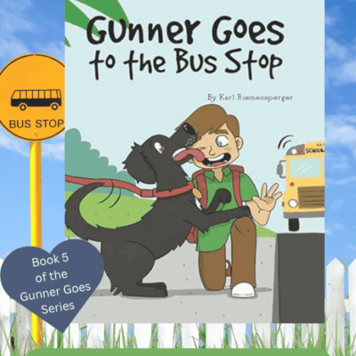 Gunner Goes to the Bus Stop by Karl Riemensperger ~ 5✨Children's Book Review