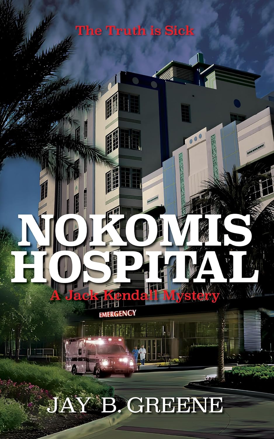 Nokomis Hospital by Jay B. Greene