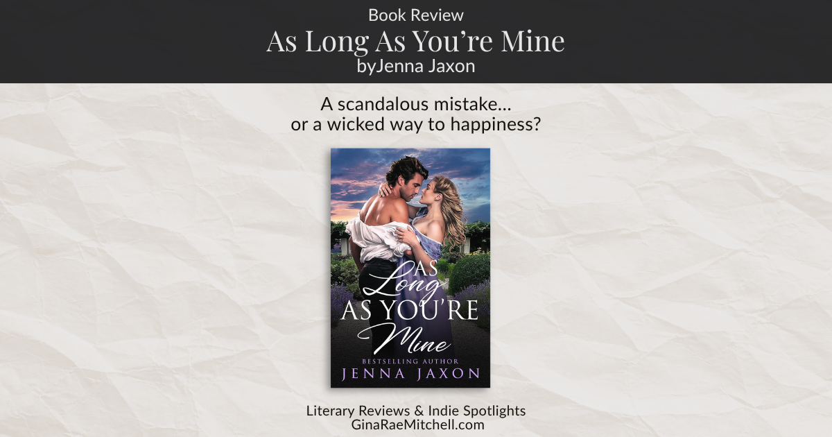 Wide blog banner for As Long As You're Mine by Jenna Jaxon on GinaRaeMitchell.com