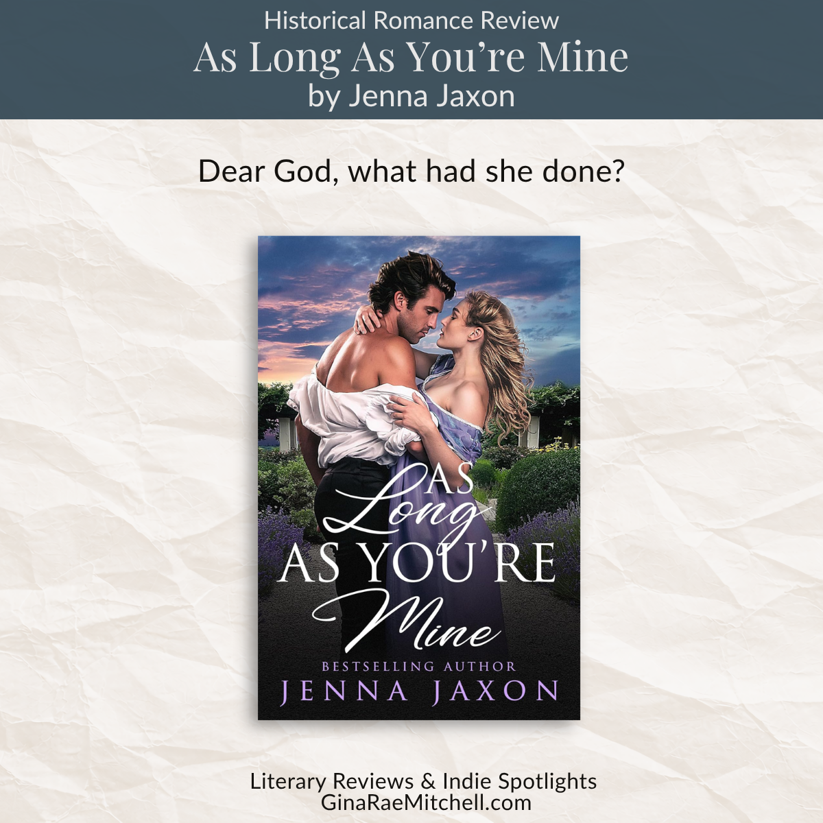 Square promotional graphic for As Long As You're Mine by Jenna Jaxon featuring an intimate embrace between a Victorian couple at sunset. Romantic historical fiction design with flowing silver typography and Gina Rae Mitchell branding.