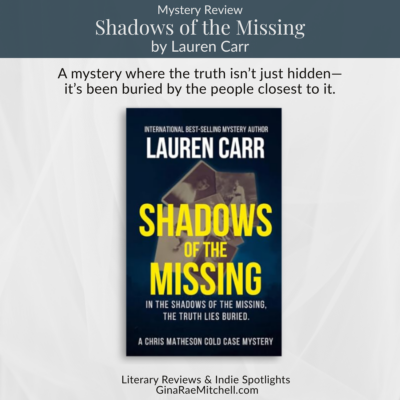 Shadows of the Missing by Lauren Carr Book Review: A More Personal Chris Matheson Case