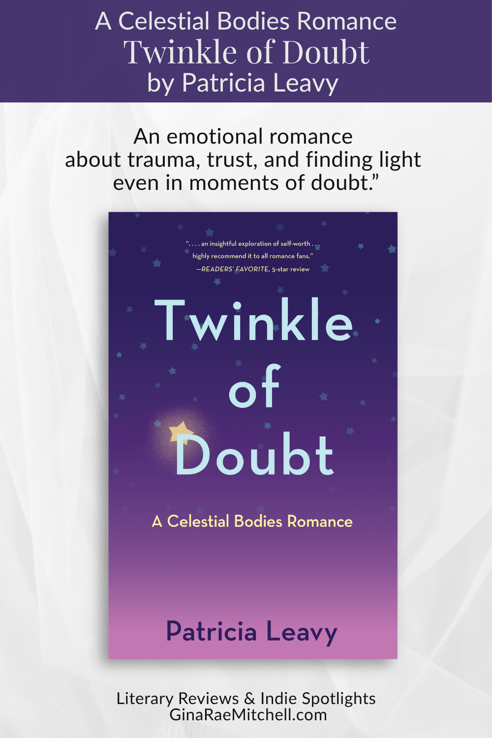 Pinterest pin for Twinkle of Doubt by Patricia Leavy, a contemporary romance about trauma, healing, trust, and love. Features the celestial-themed purple book cover and the quote: 