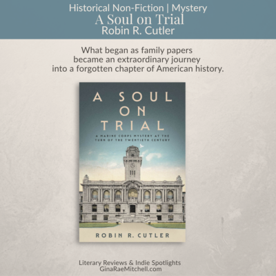 A Soul on Trial by Robin R. Cutler | Review, Guest Post & Historical Mystery