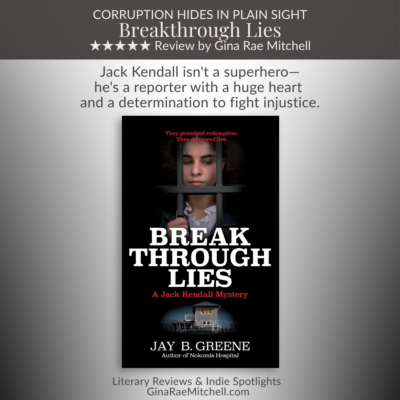 Breakthrough Lies by Jay B. Greene | Review | A Jack Kendall Mystery
