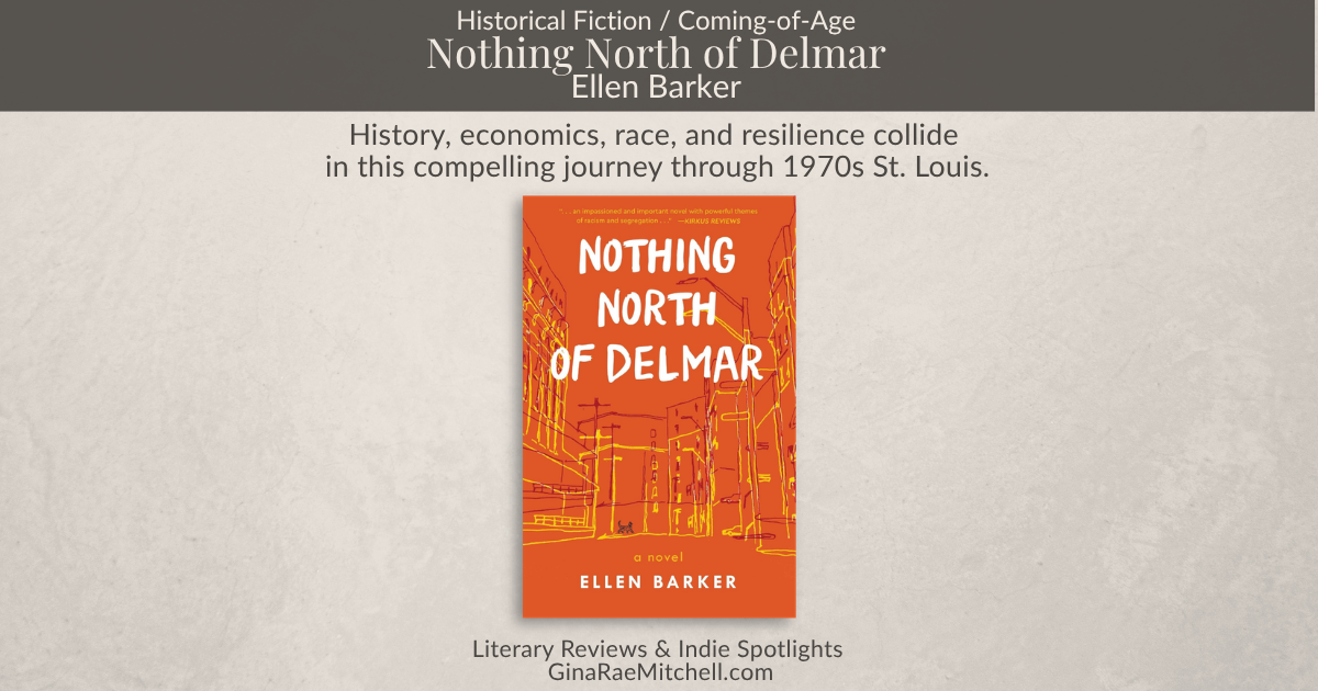 Wide blog banner for the review of Nothing North of Delmar by Ellen Barker, featuring the book cover centered on a neutral background with ginaraemitchell.com branding.