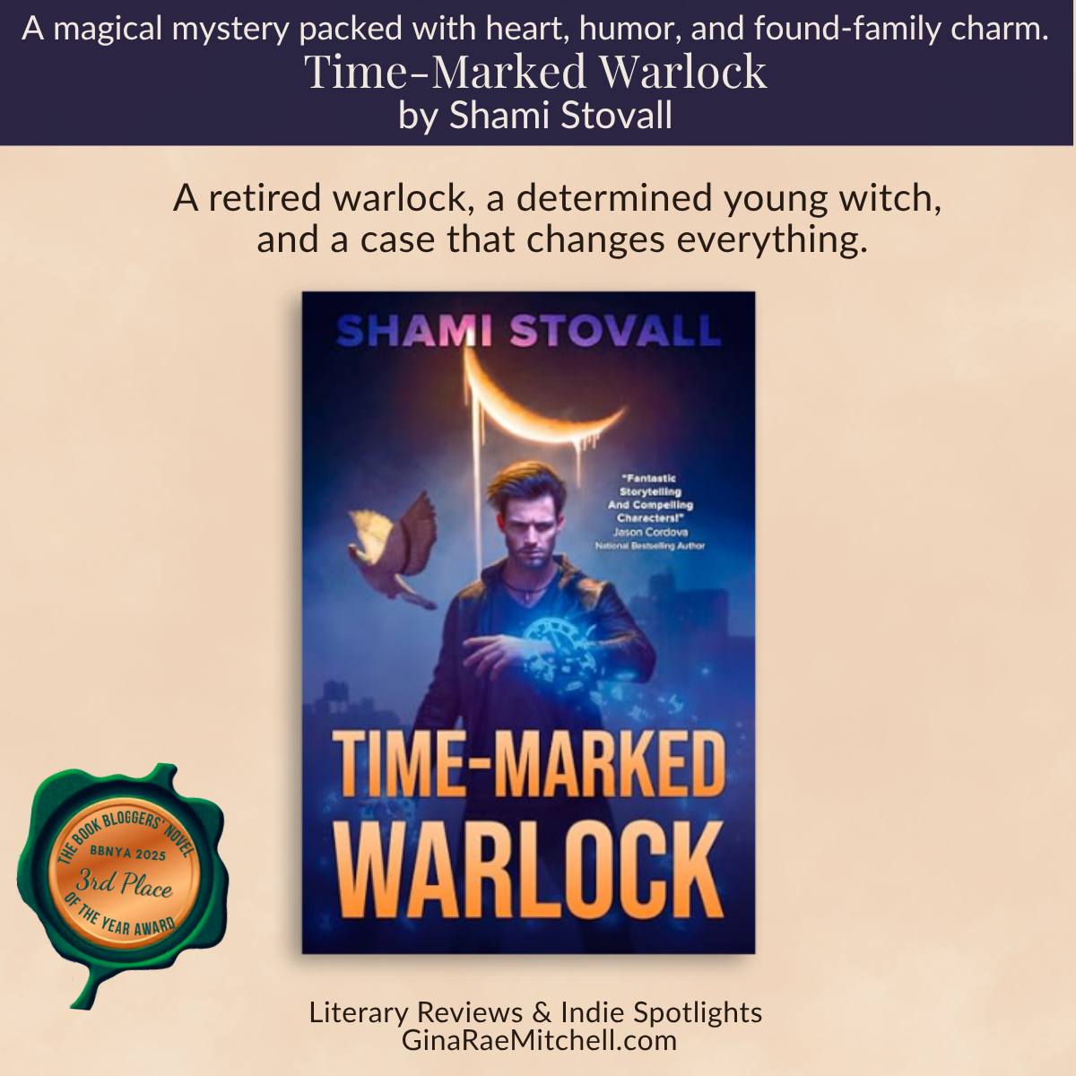 BBNYA 2025 finalist tour featured square image for Time-Marked Warlock by Shami Stovall featuring the book cover with a magical warlock on a cream background with GinaRaeMitchell branding.
