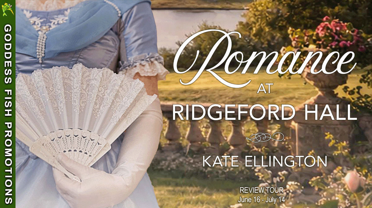 Wide review tour banner for Romance at Ridgeford Hall by Kate Ellington. A Regency-era woman holding a lace fan stands before the gardens and grounds of a grand country estate. The banner includes the book title, author name, and review tour dates from June 16 through July 14.