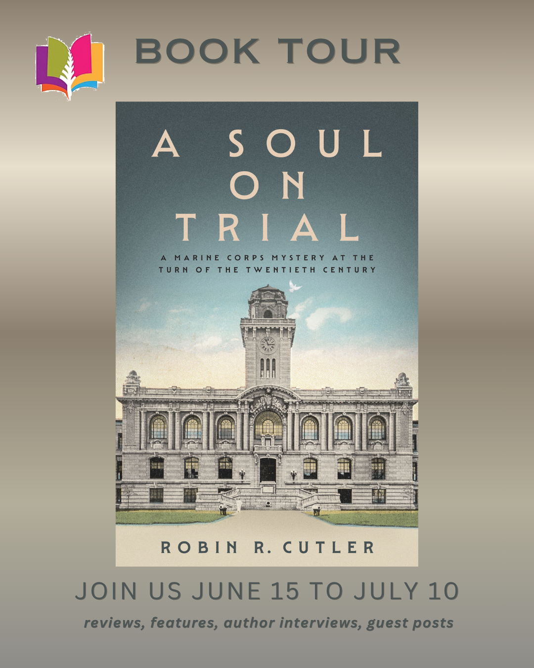 Tour banner for the iRead Book Tours promotion of A Soul on Trial by Robin R. Cutler, showing the book cover, tour dates and tour branding.
