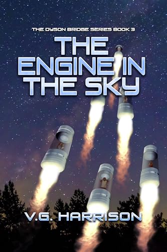 Engine in the Sky by V.G. Harrison
