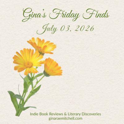 Friday Finds | July 3, 2026 | Books, Reading Life & Summer Discoveries