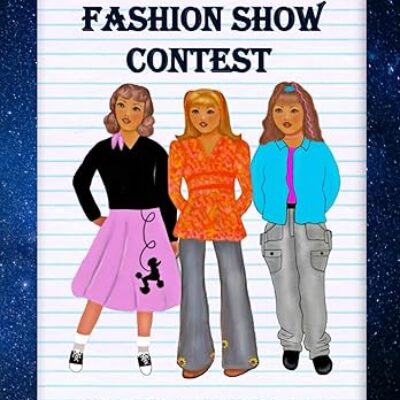Magical Fashion Show Contest by Rosie Russell | A Middle Grade Time-Travel Fashion Mystery