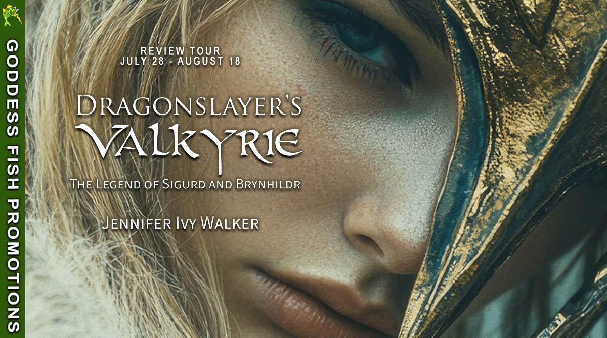 Tour banner for the Goddess Fish promotion of Dragonslayer's Valkyrie by Jennifer Ivy Walker, showing tour dates and tour branding.