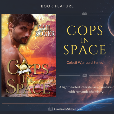 Cops in Space by Gail Koger | Sci-Fi Romance Book Feature