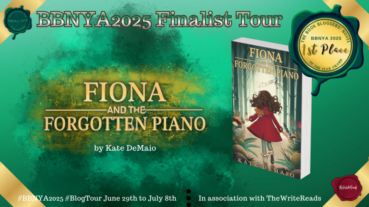 BBNYA banner for Fiona and the Forgotten Piano by Kate DeMaio featuring the book cover, author portrait, The Write Reads red wax seal logo, and BBNYA 2025 Winner badge.