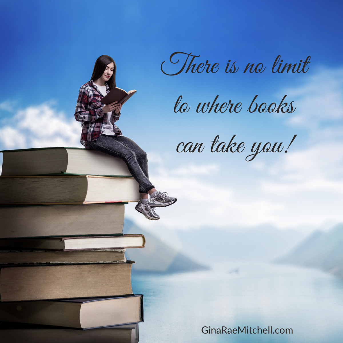 Blog graphic for ginaraemitchell.com showing a girl reading atop a stack of books with a misty blue background, and a reading quote.
