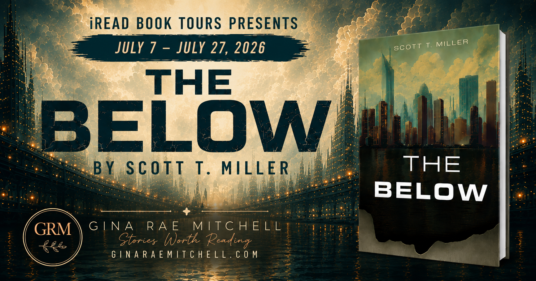 Review banner for The Below by Scott T. Miller featuring the book cover against a futuristic cyberpunk cityscape with the tagline One Man. One Forbidden Bond. One Truth Buried in the Dark.