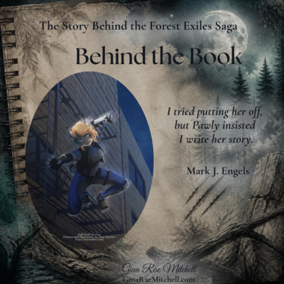 Behind the Book: The Story Behind the Forest Exiles Saga | Mark J. Engels