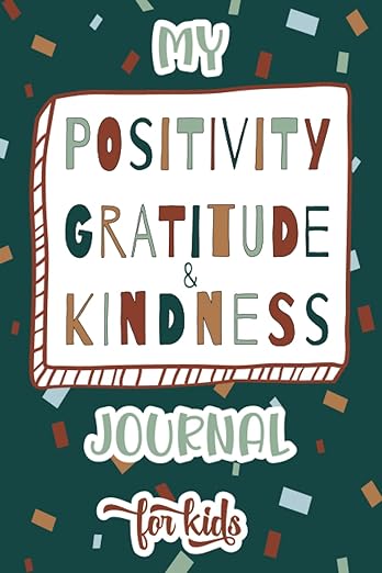 Book Review: The Book of Kindness by Egor Klopenko | Gentle Children’s Tales of Empathy & Compassion 6 My Positivity Gratitude & Kindness Journal BOOKCOVER