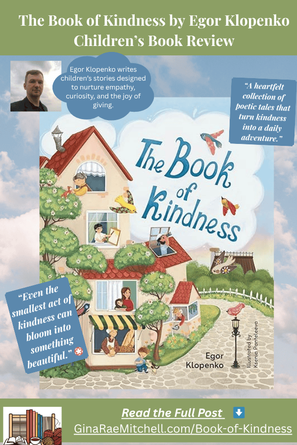A poetic, heartfelt children’s book where kindness blooms. Discover my full review of The Book of Kindness by Egor Klopenko — a collection perfect for bedtime reading and inspiring empathy in young readers. 🌸📚